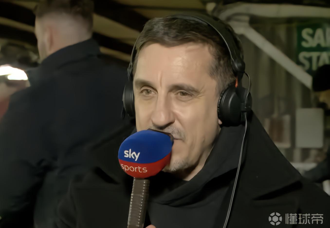 内维尔：热刺拿不出利兹的表现；也许蓝军让曼联觉得欧冠稳了